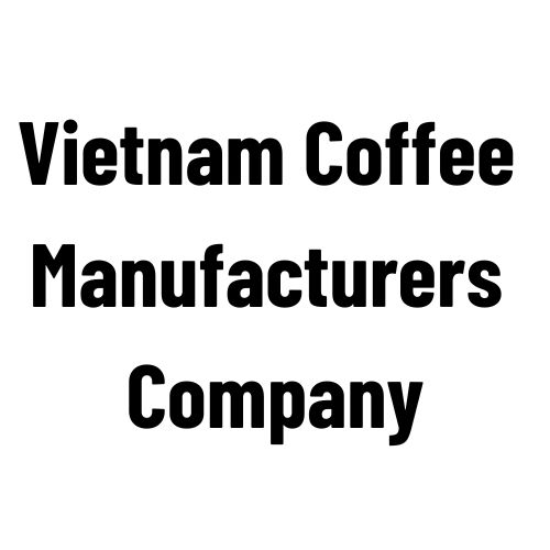 Vietnam Coffee Manufacturers Company